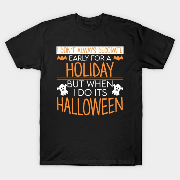 Halloween Quote T-Shirt by Imutobi